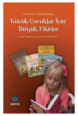 Küçük Çocuklar İçin Büyük Fikirler - 1