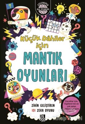 Küçük Dahiler İçin Mantık Oyunları - 1