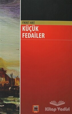 Küçük Fedailer - Elips Kitap