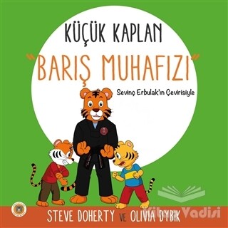 Küçük Kaplan - Barış Muhafızı - Koala Kitap