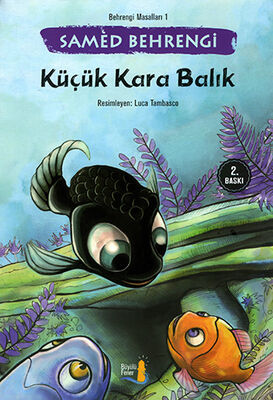 Küçük Kara Balık - 1