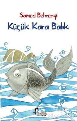 Küçük Kara Balık - Boyalıkuş Çocuk