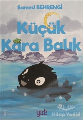 Küçük Kara Balık - Yade Kitap