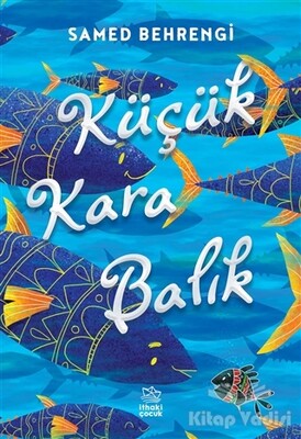 Küçük Kara Balık - İthaki Çocuk Yayınları