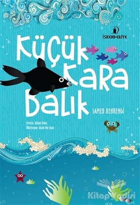 Küçük Kara Balık - İskenderiye Yayınları