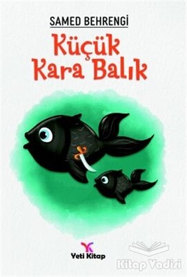 Küçük Kara Balık - Yeti Kitap