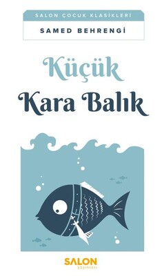 Küçük Kara Balık - Salon Yayınları