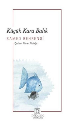 Küçük Kara Balık - Dekalog Yayınları