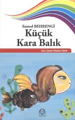 Küçük Kara Balık - Arya Yayıncılık