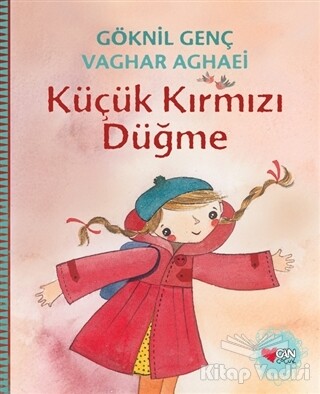 Küçük Kırmızı Düğme - Can Çocuk Yayınları