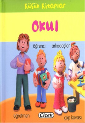 Küçük Kitaplar - Okul - Çiçek Yayıncılık