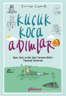 Küçük Koca Adımlar 2 - Gülhane Yayınları