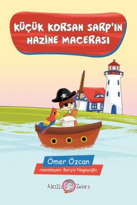 Küçük Korsan Sarp’ın Hazine Macerası - 1