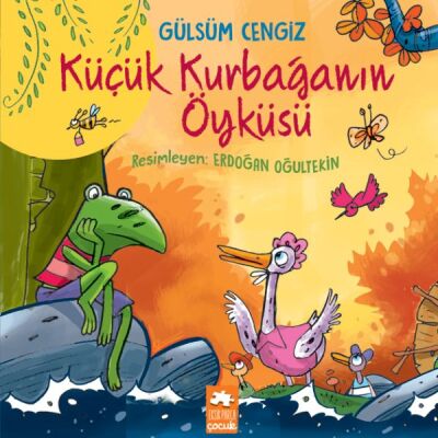 Küçük Kurbağanın Öyküsü - Öykü Demeti - 1