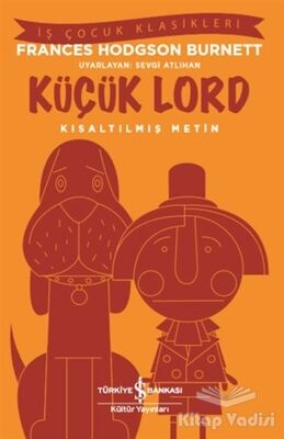 Küçük Lord (Kısaltılmış Metin) - 1