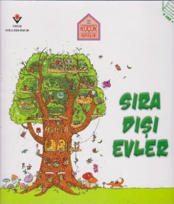 Küçük Mimarlar - Sıra Dışı Evler - 1