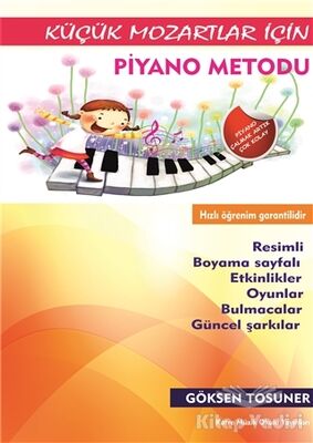 Küçük Mozartlar İçin Piyano Metodu - 1