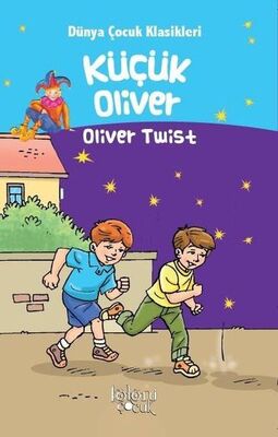 Küçük Oliver - Dünya Çocuk Klasikleri Oliver Twist - 1