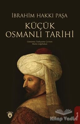 Küçük Osmanlı Tarihi - 1