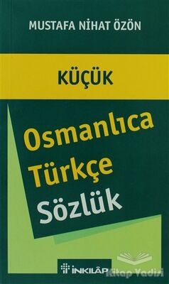 Küçük Osmanlıca - Türkçe Sözlük - 1