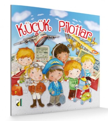 Küçük Pilotlar - Damla Yayınevi