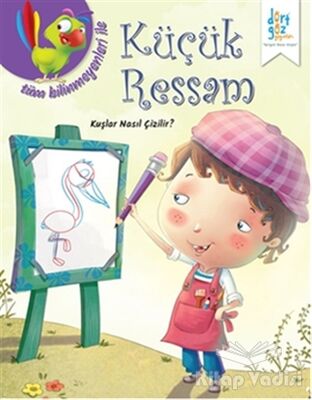 Küçük Ressam : Kuşlar Nasıl Çizilir? - 1