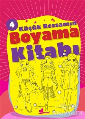 Küçük Ressamın Boyama Kitabı - 4 - Çınar Yayınları