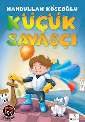 Küçük Savaşçı - Bu Yayınevi