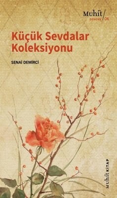 Küçük Sevdalar Koleksiyonu - Muhit Kitap