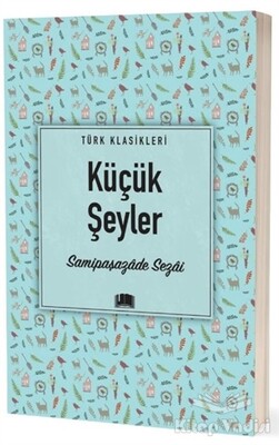 Küçük Şeyler - Ema Kitap