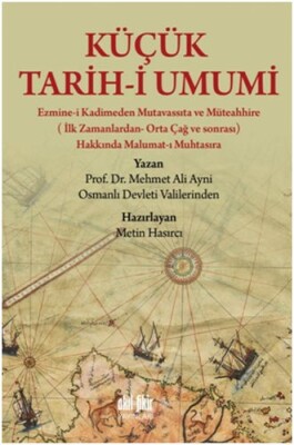 Küçük Tarih-i Umumi - Akıl Fikir Yayınları