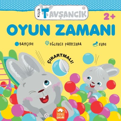 Küçük Tavşancık - Oyun Zamanı - Eksik Parça Yayınları