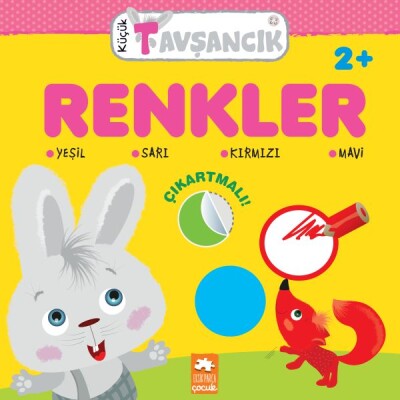 Küçük Tavşancık - Renkler - Eksik Parça Yayınları