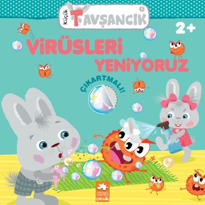 Küçük Tavşancık - Virüsleri Yeniyoruz - Eksik Parça Yayınları