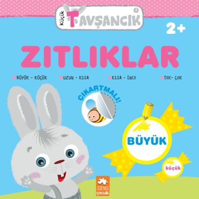 Küçük Tavşancık - Zıtlıklar - 1