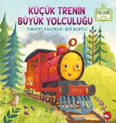 Küçük Trenin Büyük Yolculuğu - Organik Kitaplar - 1