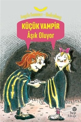 Küçük Vampir Aşık Oluyor - Hep Kitap