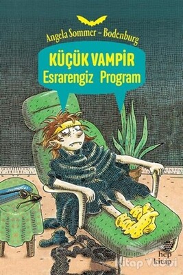 Küçük Vampir Esrarengiz Program - Hep Kitap