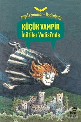 Küçük Vampir İniltiler Vadisi’nde - 1