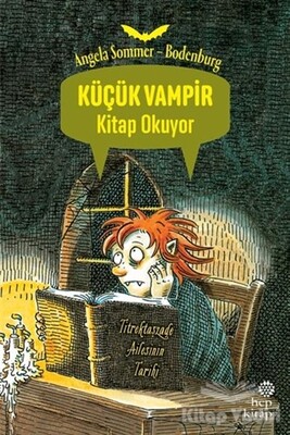 Küçük Vampir Kitap Okuyor - Hep Kitap