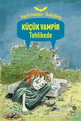 Küçük Vampir Tehlikede - Hep Kitap