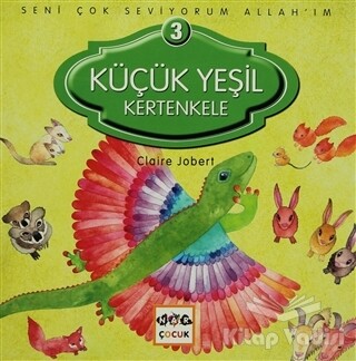 Küçük Yeşil Kertenkele - Nar Yayınları