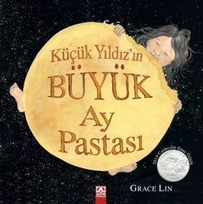 Küçük Yıldız’ın Büyük Ay Pastası - Altın Kitaplar Yayınevi