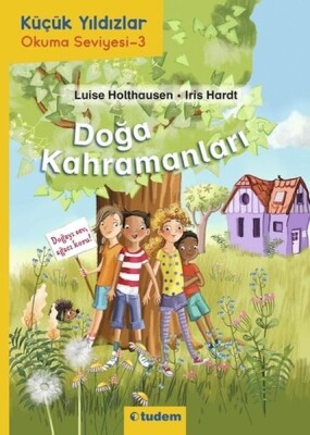 Küçük Yıldızlar: Doğa Kahramanları - Tudem Yayınları