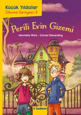 Küçük Yıldızlar: Perili Evin Gizemi - Tudem Yayınları