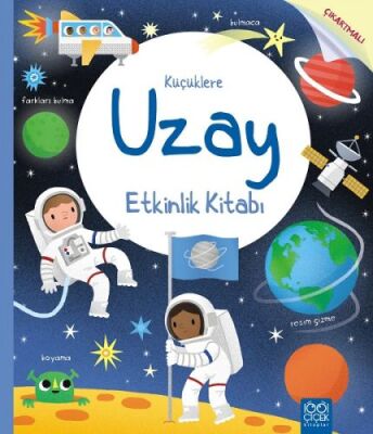 Küçüklere Uzay Etkinlik Kitabı - 1