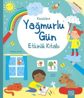 Küçüklere Yağmurlu Etkinlik Kitabı - 1001 Çiçek Kitaplar