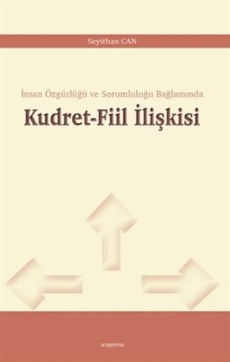 Kudret-Fiil İlişkisi - Araştırma Yayınları