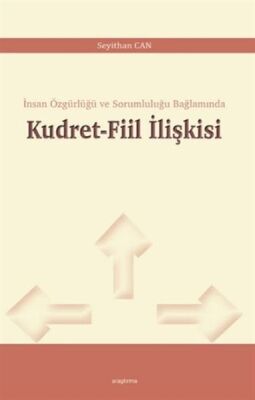 Kudret-Fiil İlişkisi - 1