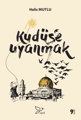 Kudüs'e Uyanmak - 1